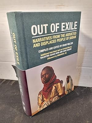 Imagen del vendedor de Out of Exile: Narratives from the Abducted and Displaced People of Sudan (Voice of Witness) a la venta por HGG Books