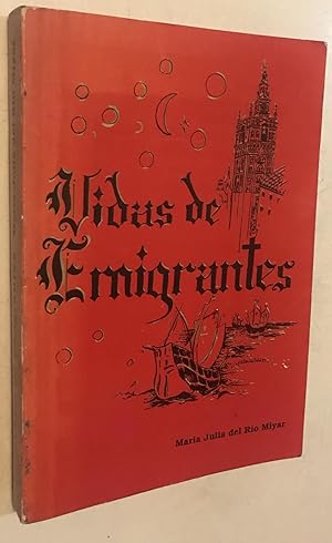 Seller image for Vidas de Emigrantes for sale by Once Upon A Time