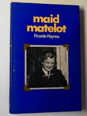 Imagen del vendedor de Maid Matelot a la venta por Cotswold Internet Books