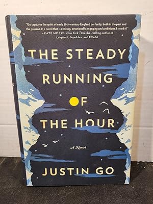 Seller image for The Steady Running of the Hour: A Novel for sale by HGG Books