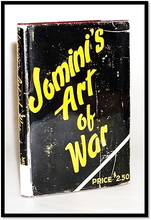 Jomini and His Summary of the Art of War