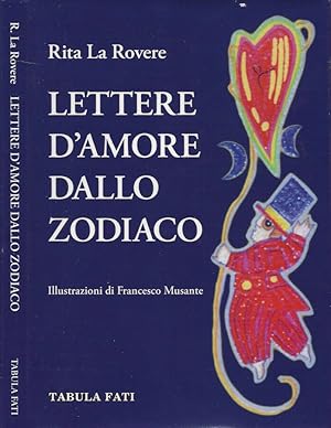 Image du vendeur pour Lettere d'amore dallo zodiaco mis en vente par Biblioteca di Babele