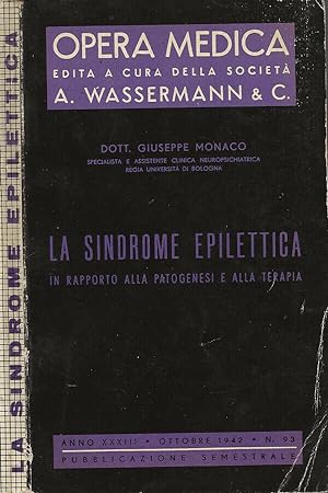 Bild des Verkufers fr La sindrome epilettica In rapporto alla patogenesi e alla terapia zum Verkauf von Biblioteca di Babele