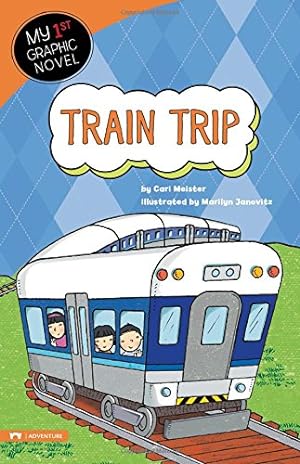Seller image for Train Trip (My First Graphic Novels) for sale by WeBuyBooks