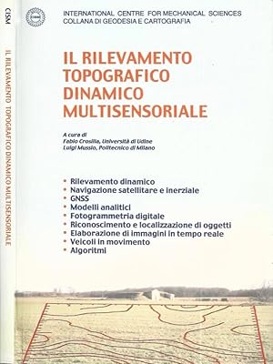 Bild des Verkufers fr Il rilevamento topografico dinamico multisensoriale zum Verkauf von Biblioteca di Babele