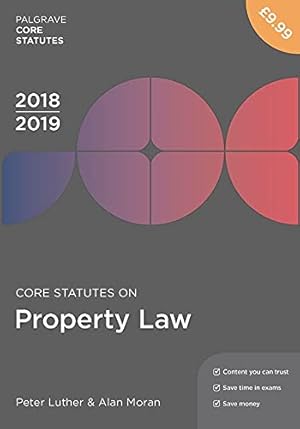 Immagine del venditore per Core Statutes on Property Law 2018-19 (Palgrave Core Statutes) venduto da WeBuyBooks