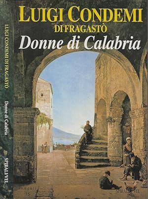 Bild des Verkufers fr Donne di Calabria zum Verkauf von Biblioteca di Babele
