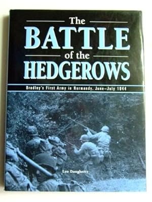 Seller image for THE BATTLE OF THE HEDGEROWS for sale by WeBuyBooks