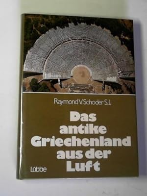 Seller image for Das antike Griechenland aus der Luft for sale by Cotswold Internet Books