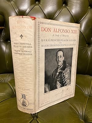 Seller image for Don Alfonso XIII: A Study of Monarchy for sale by Kerr & Sons Booksellers ABA