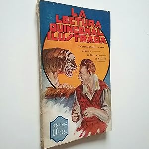 Seller image for El tigre; El tnel submarino; El coronel Chabert; La herencia (La lectura quincenal ilustrada. Ao I. Nm. 2) for sale by MAUTALOS LIBRERA
