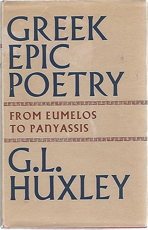 Seller image for GREEK EPIC POETRY FROM EUMELOS TO PANYASSIS for sale by Columbia Books, ABAA/ILAB, MWABA