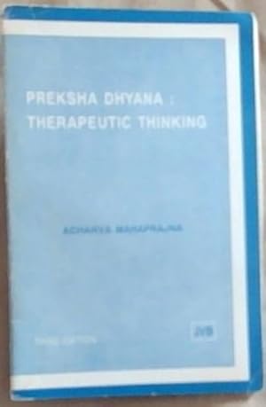 Bild des Verkufers fr Preksha Dhyana : Therapeutic Thinking zum Verkauf von Chapter 1