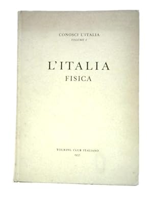 Bild des Verkufers fr L'Italia Fisica zum Verkauf von World of Rare Books
