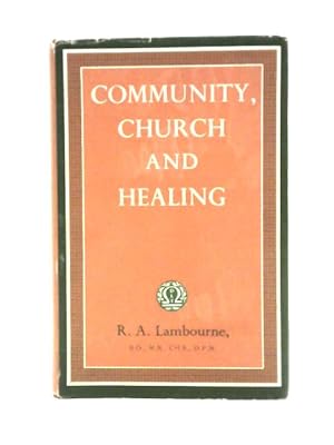 Bild des Verkufers fr Community, Church and Healing zum Verkauf von World of Rare Books