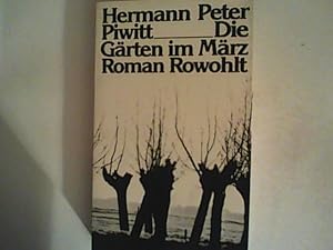 Seller image for Die Grten im Mrz : Roman. for sale by ANTIQUARIAT FRDEBUCH Inh.Michael Simon