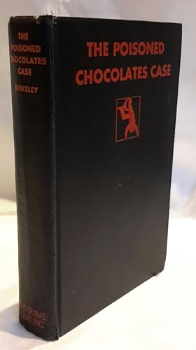 Seller image for The Poisoned Chocolates Case. A Roger Sheringham Detetcive Story. FIRST EDITION. for sale by Addyman Books