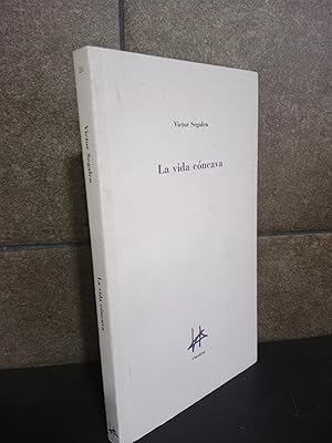 Imagen del vendedor de La vida cncava. Vctor Segalen. a la venta por Lauso Books