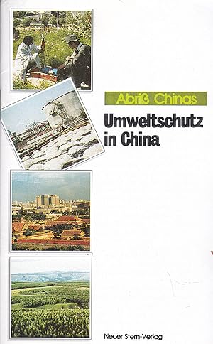 Bild des Verkufers fr Abri Chinas - Umweltschutz in China zum Verkauf von Versandantiquariat Karin Dykes