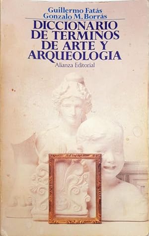Seller image for Diccionario de trminos de arte y arqueologa for sale by Paraso Lector