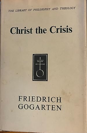 Christ the Crisis