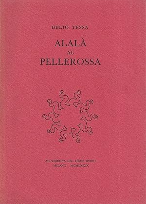 Seller image for Alal al pellerossa. Satire antifasciste e altre poesie disperse for sale by Il Salvalibro s.n.c. di Moscati Giovanni