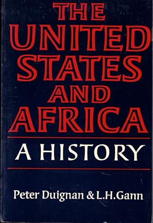 The United States and Africa: A History