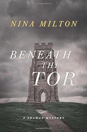 Seller image for Beneath the Tor: A Shaman Mystery for sale by WeBuyBooks
