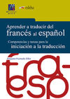 Seller image for Aprender a traducir del francs al espaol: Competencias y tareas para la iniciacin a la traduccin for sale by AG Library