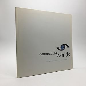 Seller image for CONNECTING WORLDS: CONTEMPORARY SCULPTURE FROM THE EUROPEAN UNION for sale by Any Amount of Books