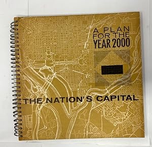 A policies plan for the year 2000. The nation's capital. Prepared by: National Capital Planning C...