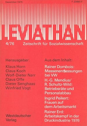 Bild des Verkufers fr Leviathan Heft 4/1976 - Zeitschrift fr Sozialwissenschaft u.a. Dombois, Massneentlassungen bei VW zum Verkauf von Versandantiquariat Nussbaum