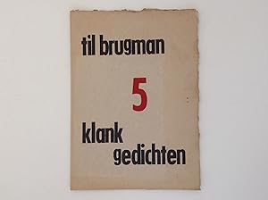 Seller image for 5 Klankgedichten - Til Brugman for sale by EGIDIUS ANTIQUARISCHE BOEKHANDEL