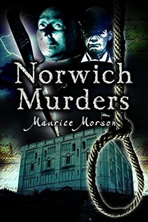 Imagen del vendedor de Norwich Murders a la venta por WeBuyBooks