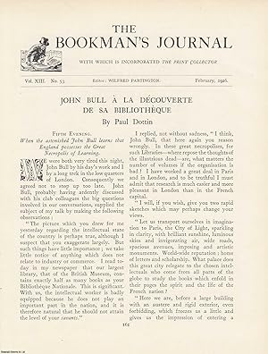 Seller image for John Bull a la decouverte de sa bibliotheque. An original article from The Bookman's Journal. Published by Bookman's Journal 1925. for sale by Cosmo Books