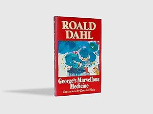 Seller image for George's Marvellous Medicine - SIGNED BY QUENTIN BLAKE for sale by West Hull Rare Books - P.B.F.A.