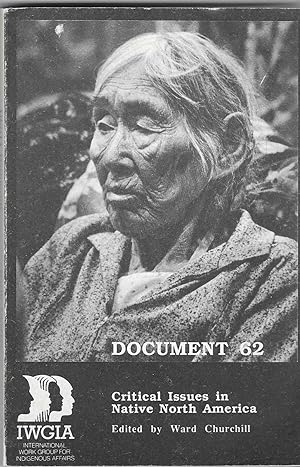 Seller image for IWGIA Document No.62 - CRITICAL ISSUES IN NATIVE NORTH AMERICA - Vol 1 for sale by BASEMENT BOOKS