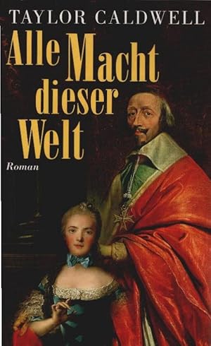 Bild des Verkufers fr Alle Macht dieser Welt : Roman. [Aus dem Amerikan. bers. von Gretl Friedmann] zum Verkauf von Schrmann und Kiewning GbR