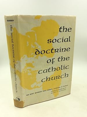 Bild des Verkufers fr THE SOCIAL DOCTRINE OF THE CATHOLIC CHURCH zum Verkauf von Kubik Fine Books Ltd., ABAA