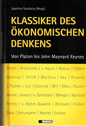 Seller image for Klassiker des konomischen Denkens : Teil 1 und 2 in einer Gesamtausgabe. Joachim Starbatty (Hrsg.) for sale by Schrmann und Kiewning GbR