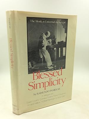 Seller image for BLESSED SIMPLICITY: The Monk as Universal Archetype for sale by Kubik Fine Books Ltd., ABAA