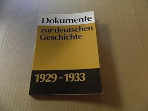 Bild des Verkufers fr Dokumente zur deutschen Geschichte; Teil: 1929 - 1933. hrsg. von Wolfgang Ruge u. Wolfgang Schumann. Bearb. von Kurt Gossweiler unter Mitw. von Margarete Piesche zum Verkauf von Versandantiquariat Schfer