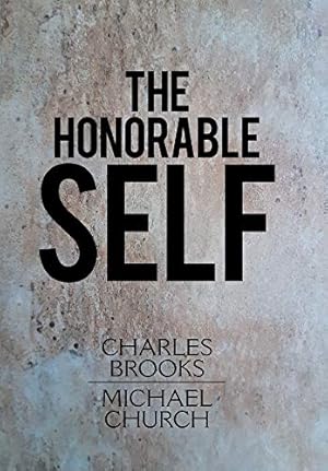 Imagen del vendedor de The Honorable Self a la venta por WeBuyBooks