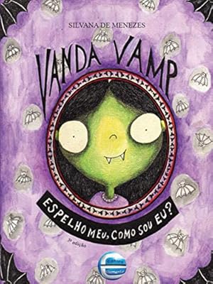 Seller image for Vanda Vamp. Espelho Meu, Como Sou Eu? (Em Portuguese do Brasil) for sale by WeBuyBooks