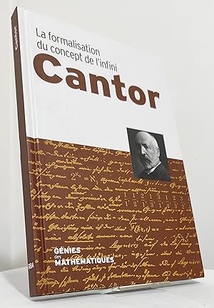 Cantor La formalisation du concept de l'infini