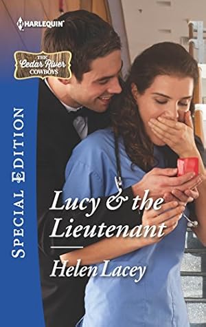 Seller image for Lucy & the Lieutenant (The Cedar River Cowboys) for sale by Reliant Bookstore