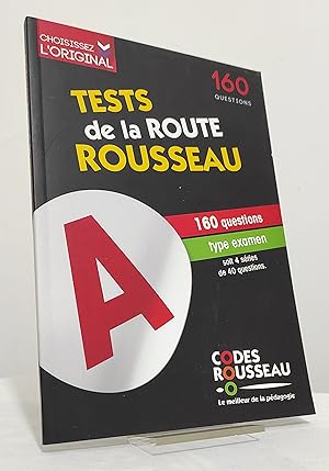 Test Rousseau de la route B