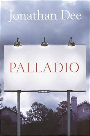 Imagen del vendedor de Palladio: A Novel a la venta por Reliant Bookstore