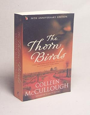 Seller image for The thorn birds / Colleen McCullough. Introduced by Maeve Binchy for sale by Versandantiquariat Buchegger