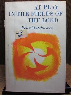 Seller image for AT PLAY IN THE FIELDS OF THE LORD for sale by The Book Abyss